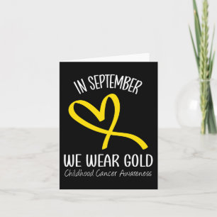 Rainbow In September We Wear Gold Childhood Cancer Card