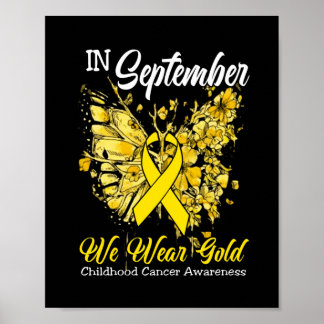 Rainbow In September We Wear Gold Childhood Cancer Poster