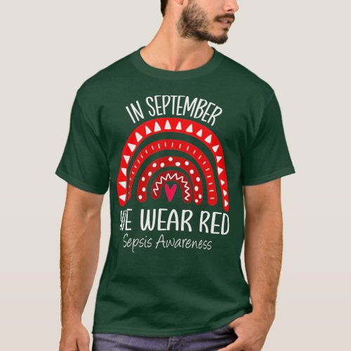 Rainbow In September We Wear Red Sepsis Awareness  T_Shirt