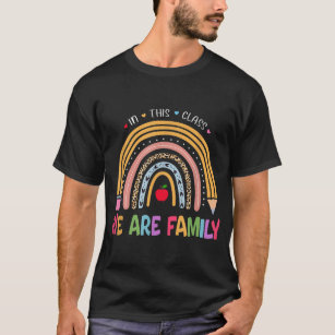 Rainbow In This Class We Are Family Student Back T T-Shirt