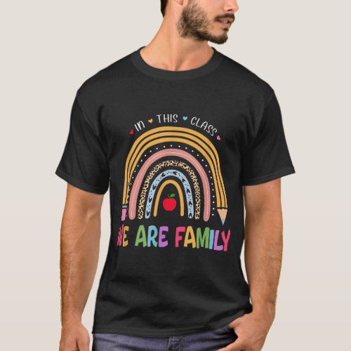 Rainbow In This Class We Are Family Student Back T T_Shirt