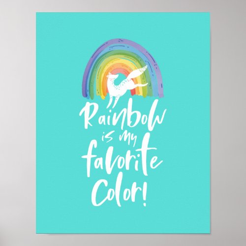 Rainbow Is My Favorite Color Leaping Fox Rainbow Poster