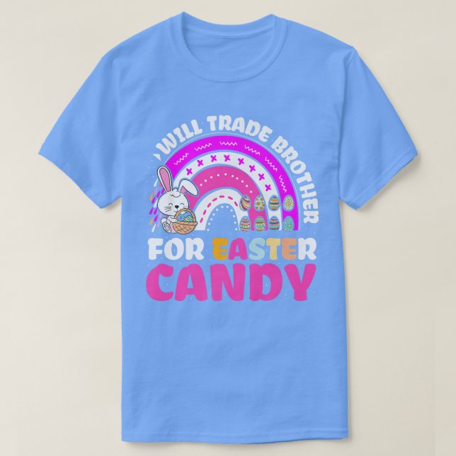 Rainbow Kids Funny Will Trade Brother For Easter C T-Shirt (Design Front)