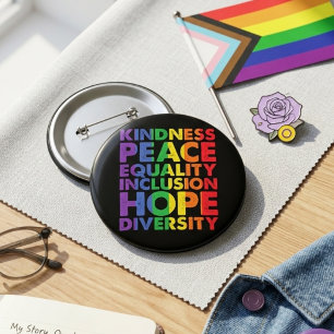 Rainbow Kindness Equality Inclusion Hope Diversity Button