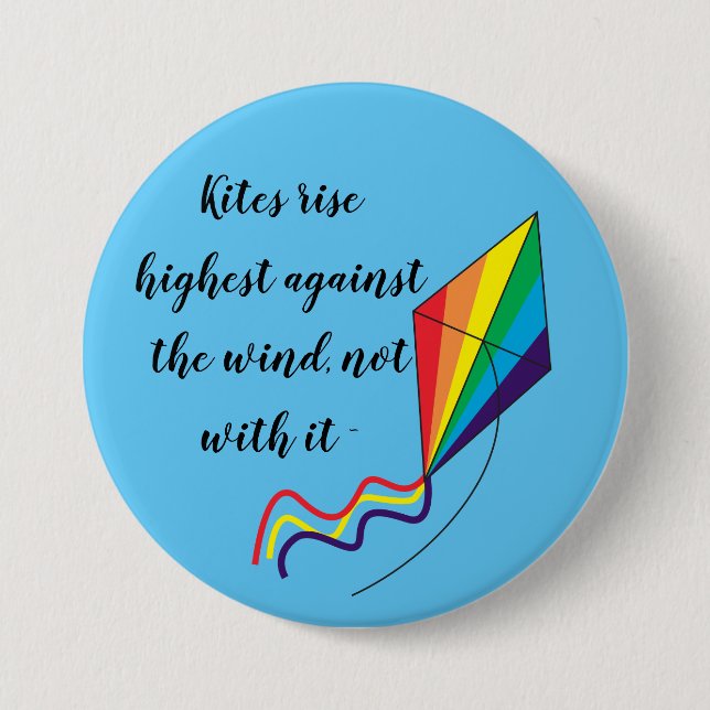 Rainbow Kite Rise Highest Against the Wind Button (Front)