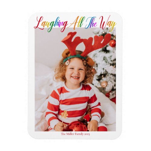 Rainbow Laughing All The Way Cute Christmas Magnet
