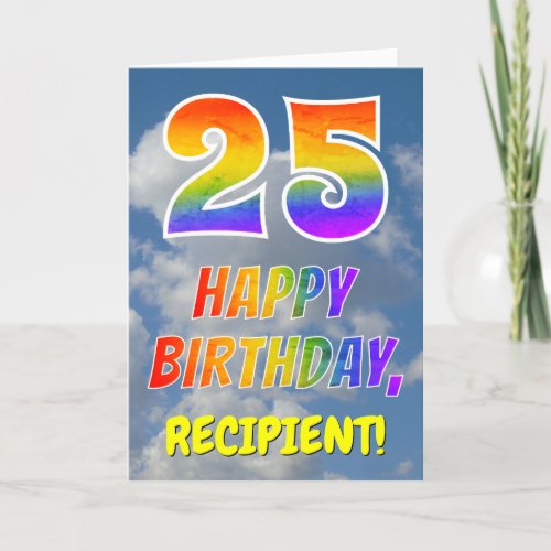 Rainbow Look 25  HAPPY BIRTHDAY Clouds Sky Card