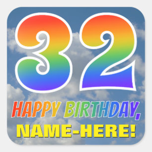 Rainbow Look "32" & "HAPPY BIRTHDAY", Clouds, Sky Square Sticker