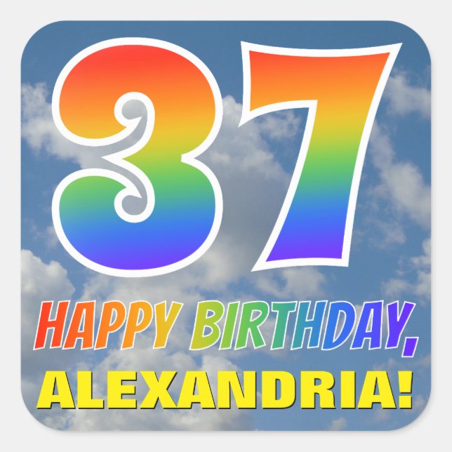 Rainbow Look "37" & "HAPPY BIRTHDAY", Clouds, Sky Square Sticker (Front)