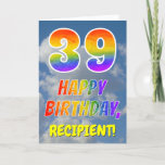 [ Thumbnail: Rainbow Look "39" & "Happy Birthday", Clouds, Sky Card ]