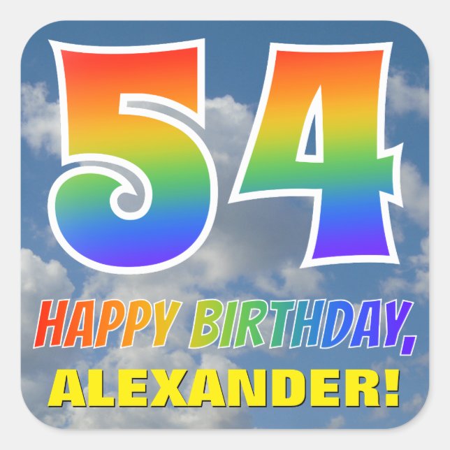Rainbow Look "54" & "HAPPY BIRTHDAY", Clouds, Sky Square Sticker (Front)