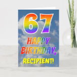 [ Thumbnail: Rainbow Look "67" & "Happy Birthday", Clouds, Sky Card ]