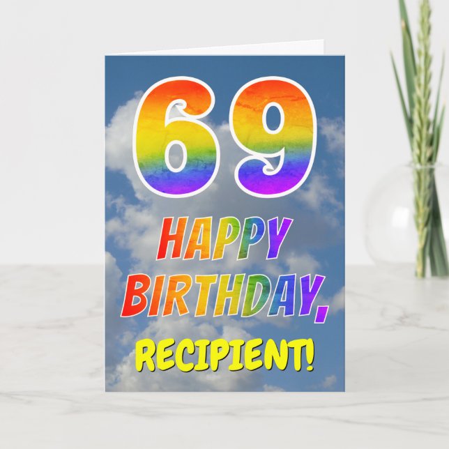 Rainbow Look "69" & "HAPPY BIRTHDAY", Clouds, Sky Card (Front)