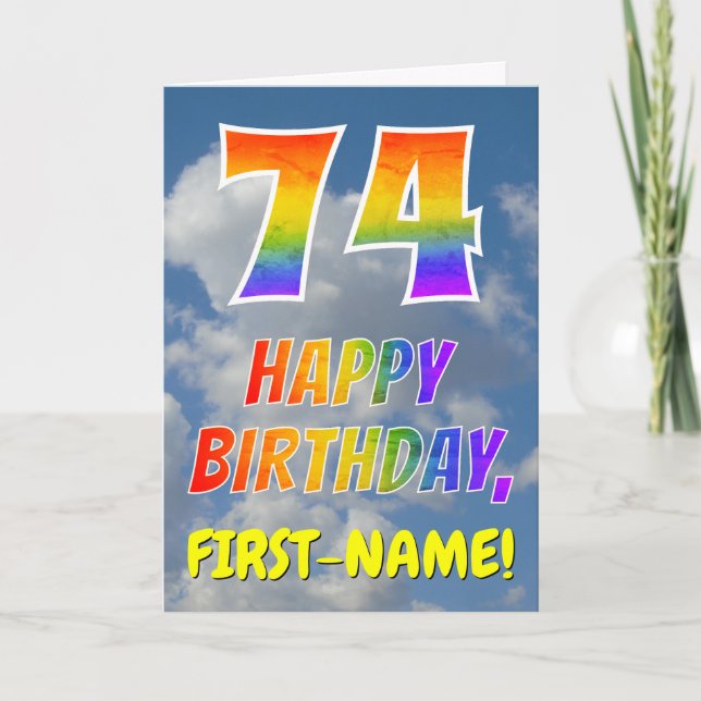 Rainbow Look "74" & "HAPPY BIRTHDAY", Clouds, Sky Card (Front)