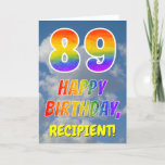 [ Thumbnail: Rainbow Look "89" & "Happy Birthday", Clouds, Sky Card ]