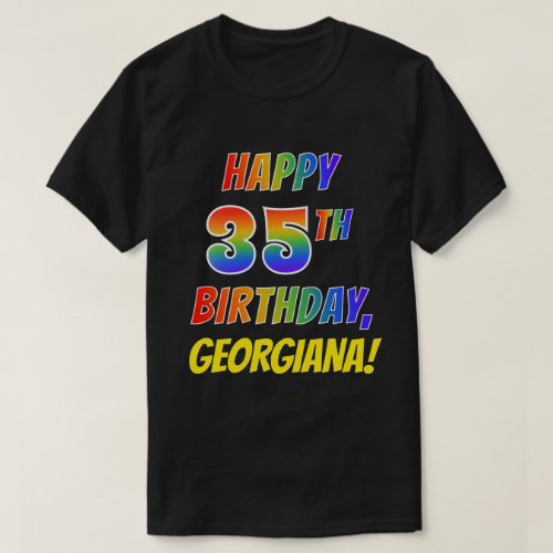 Rainbow Look HAPPY 35TH BIRTHDAY  Custom Name T_Shirt