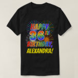 [ Thumbnail: Rainbow Look Happy 36th Birthday; Fireworks + Name T-Shirt ]