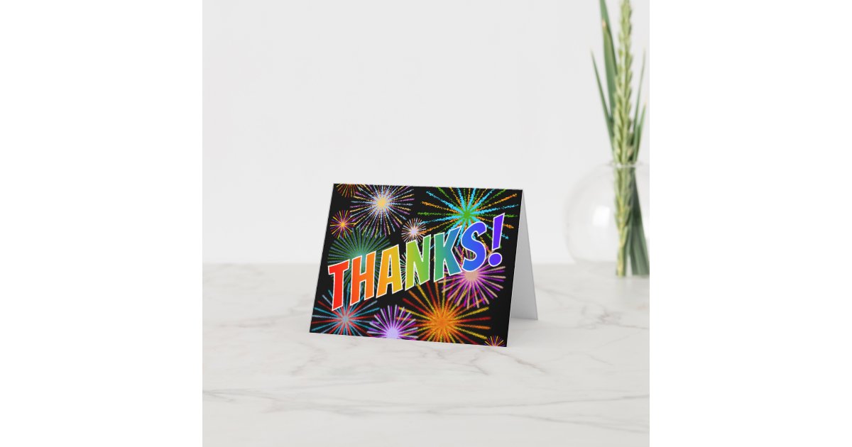 Thanks Fireworks Rainbow Look