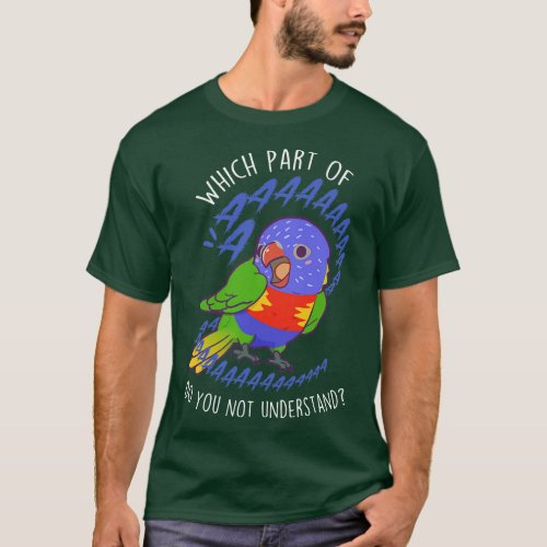 Rainbow Lorikeet Parrot Aaaa T_Shirt