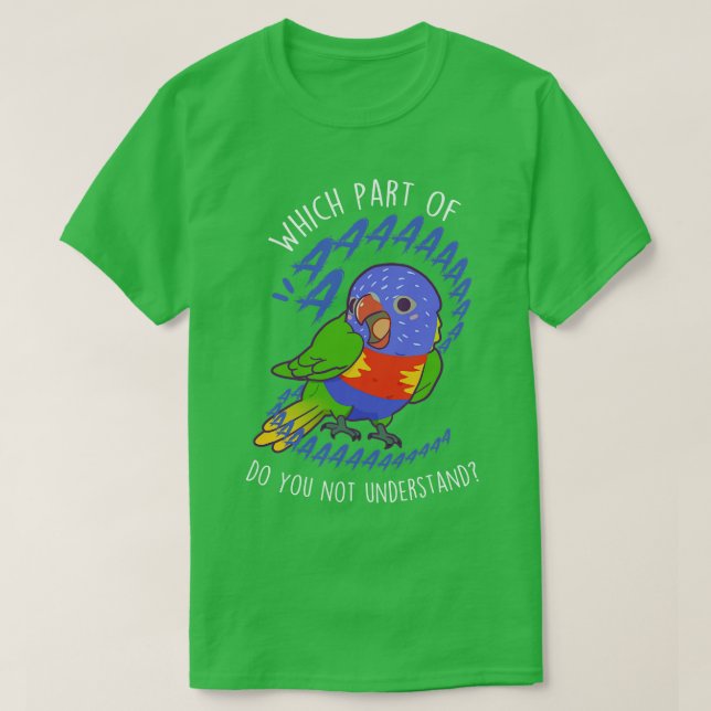 Rainbow Lorikeet Parrot Aaaa T-Shirt (Design Front)