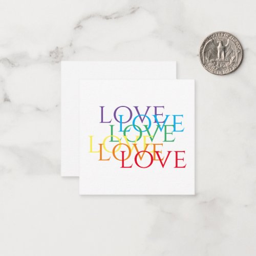 RAINBOW LOVE 25x25 Flat Card