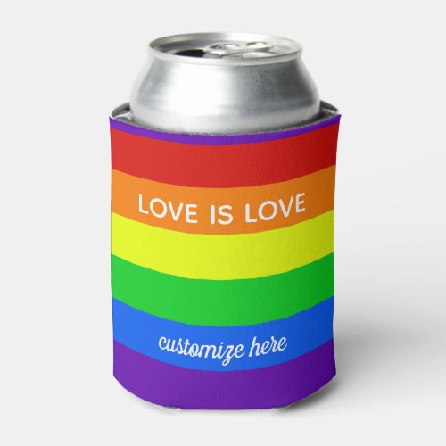 Rainbow Love is Love Gay Pride Parade Custom LGBT Can Cooler