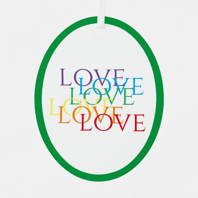 RAINBOW LOVE Metal Oval Ornament - Green (Front)
