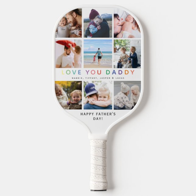 Rainbow 'LOVE YOU DADDY' Photo Collage Keepsake Pickleball Paddle (Front)