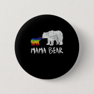 Rainbow Mama Bear Always Forever Love Support Prid Button