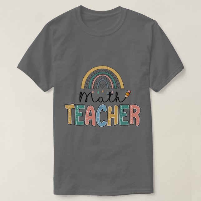 Rainbow Math Teacher Kinder Back to School T-Shirt (Design Front)