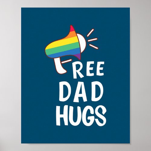 Rainbow Microphone Lgbtq Pride Free Dad Hugs  Poster