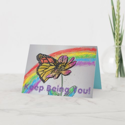 Rainbow Monarch Butterfly Painting Being You Card