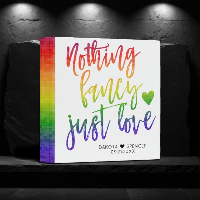 Rainbow Nothing Fancy Just Love | Wedding Album 3 Ring Binder (Creator Uploaded)