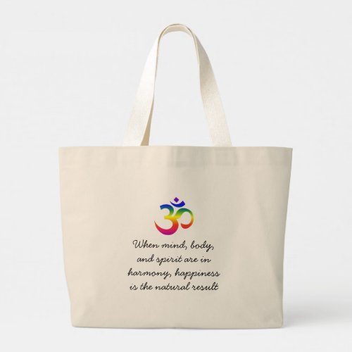 Rainbow ohm symbol design with quotes large tote bag