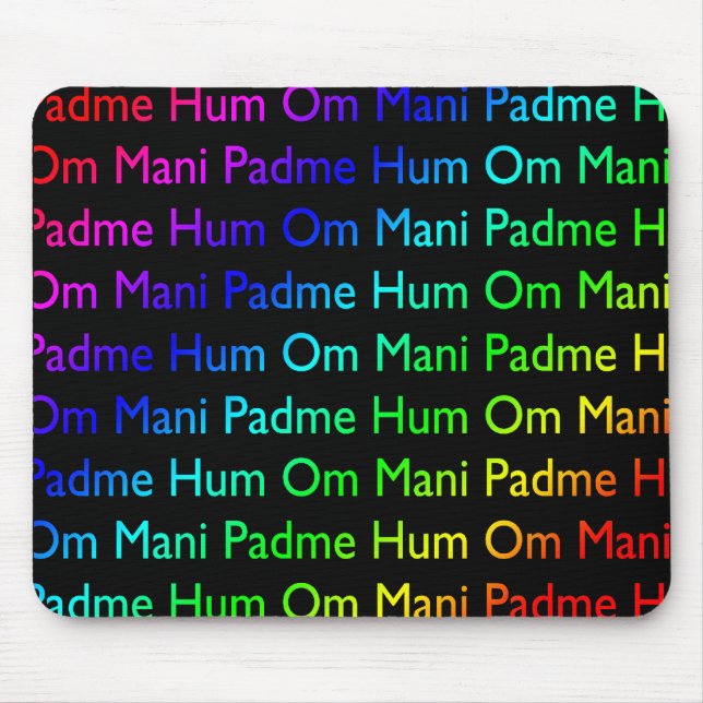 Rainbow Om Mani Padme Hum (on Black) Mouse Pad (Front)