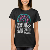 Rainbow Ovarian And Breast Cancer Awareness Pink T T-Shirt