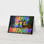 [ Thumbnail: Rainbow Pattern "Happy 31st Birthday!" + Fireworks Card ]