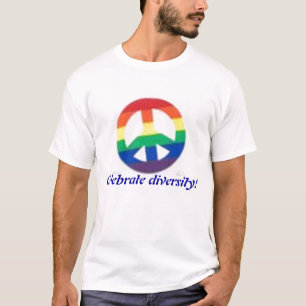 rainbow peace sign, Celebrate diversity! T-Shirt