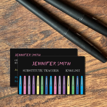 Rainbow Pen Substitute Teacher Black Business Card by ArianeC at Zazzle
