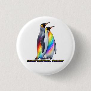 Rainbow Penguin Pride Stand Together Button