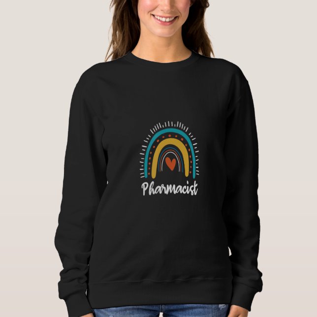 Rainbow Pharmacist Sweatshirt (Front)