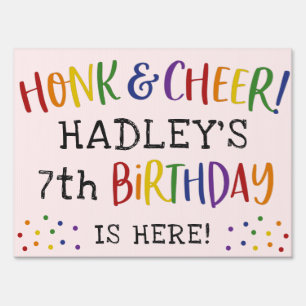 Rainbow Pink Drive By Car Birthday Parade Honk Sign