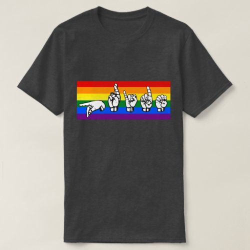 Rainbow Pride American Sign Language LGBTQ T_Shirt