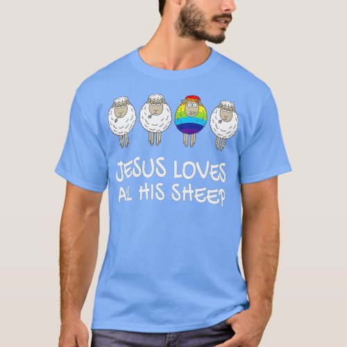 Rainbow Pride Gay Christian LGBTQ Jesus Loves All T_Shirt