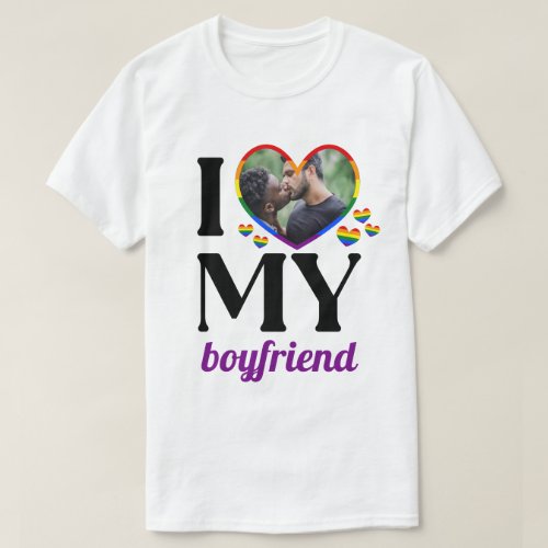 Rainbow Pride I Heart My Boyfriend Add Photo T_Shirt