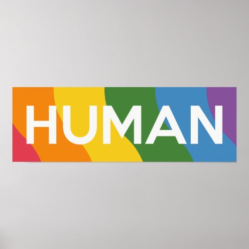 Rainbow Pride Rainbow  Human Poster