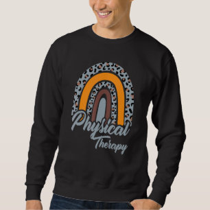 Rainbow PT PTA Therapy Physical Therapist Sweatshirt
