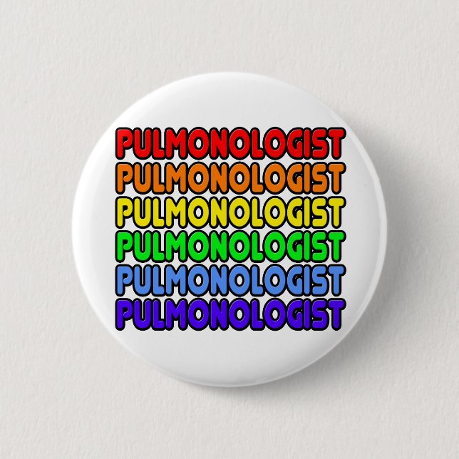 Rainbow Pulmonologist Pinback Button (Front)