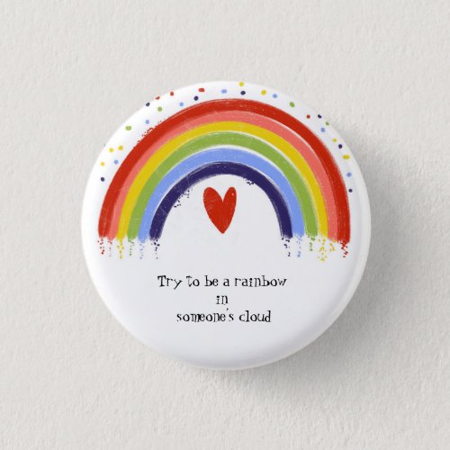  rainbow quote mental health button