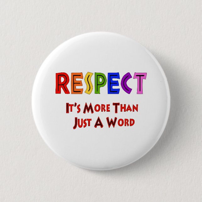 Rainbow Respect Pinback Button (Front)